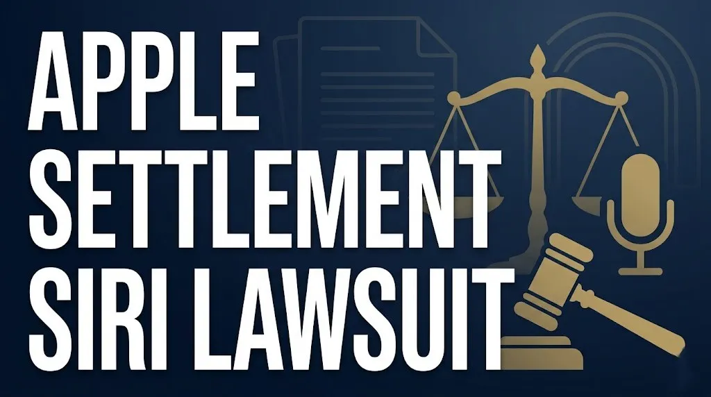 Apple Settlement Siri Lawsuit $95 million class action payout facts 2026 legal banner